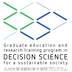 Institute of Decision Science for a Sustainable Society